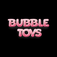 Bubble Toys